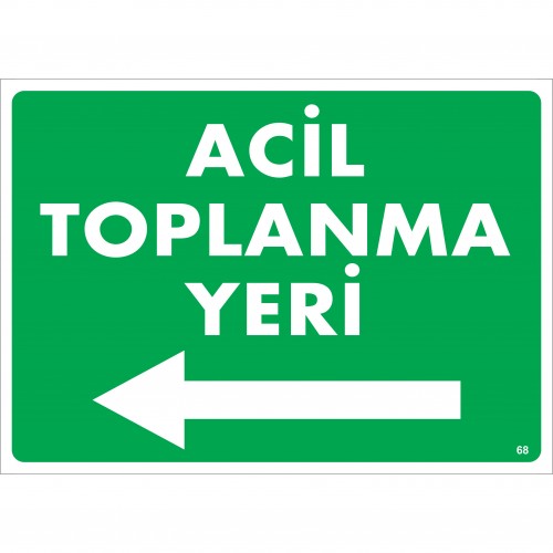 Acil Toplanma Yeri (Sol)