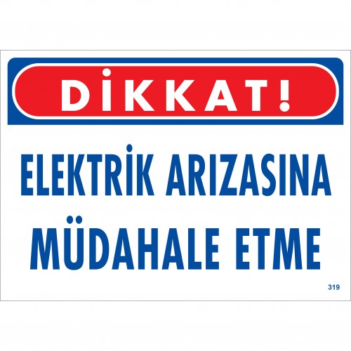 Dikkat Elektrik Arızasına Müdahale Etme
