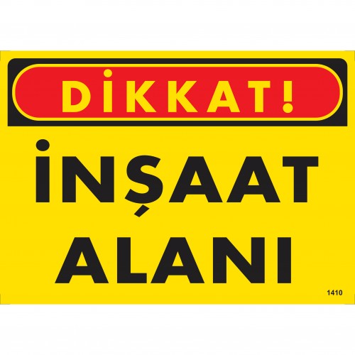 Dikkat İnşaat Alanı
