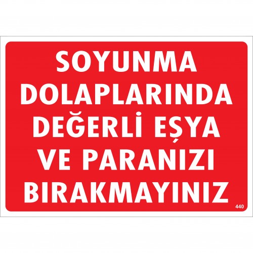 Soyunma Dolaplarına Değerli Eşya ve Para Bırakmayınız Uyarı