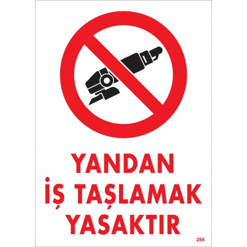 Yandan İş Taşlamak Yasaktır